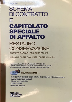 Schema di contratto e capitolato speciale di appalto restauro conservativo Sergio Tine Dario Flaccovio editore